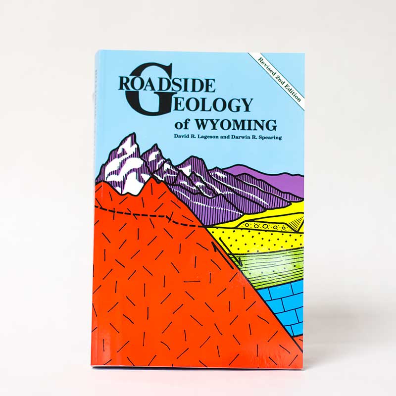 Roadside Geology Of Wyoming