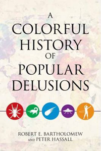 Colorful History Of Popular Delusions