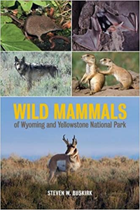Wild Mammals Of Wyoming And Yellowstone National Park - cover photo