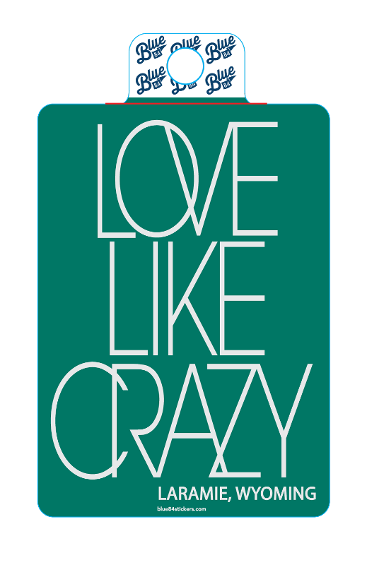 Blue 84® Love Like Crazy Sticker (SKU 140276041584)