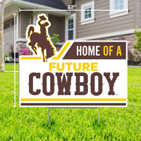CDI® Lawn Sign Home of a Future Cowboy