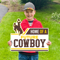 CDI® Lawn Sign Home of a Future Cowboy