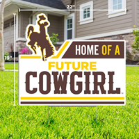 CDI® Lawn Sign Home of a Future Cowgirl