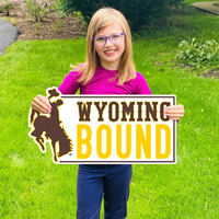 CDI® Lawn Sign Wyoming Bound