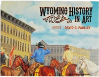 Wyoming History In Art