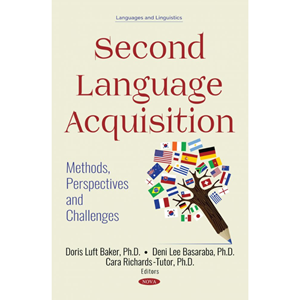 Second Language Acquisition: Methods, Perspectives and Challenges - cover photo