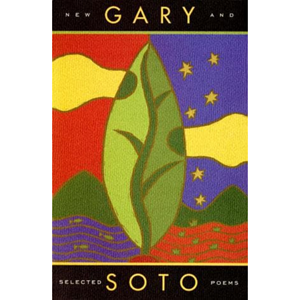 Gary Soto: New and Selected Poems - cover photo