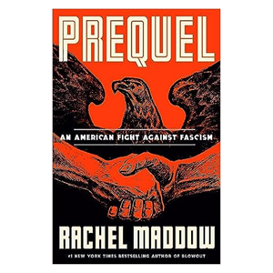 Prequel: An American Fight Against Fascism - cover photo