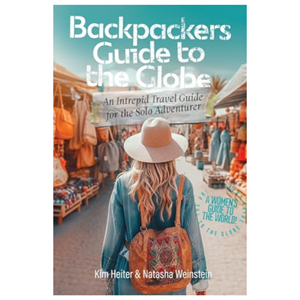 Backpackers' Guide to the Globe: An Intrepid Travel Guide for the Solo Adventurer - cover photo
