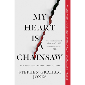My Heart Is a Chainsaw (The Indian Lake Trilogy #1) - main view