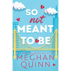 So Not Meant to Be (Cane Brothers #2) - cover photo