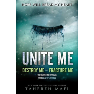 Unite Me (Shatter Me Novellas) - cover photo