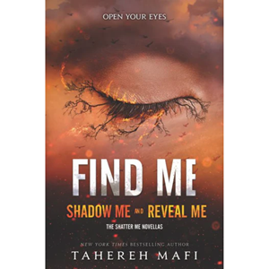 Find Me (Shatter Me Novellas) - cover photo