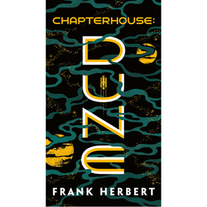 Chapterhouse: Dune (Dune #6) - cover photo