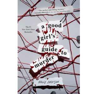 A Good Girl's Guide to Murder (A Good Girl's Guide to Murder #1) - cover photo