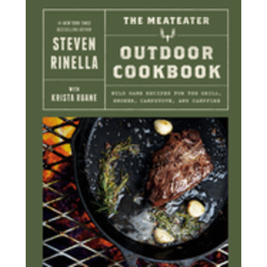The MeatEater Outdoor Cookbook: Wild Game Recipes for the Grill, Smoker, Campstove, and Campfire - cover photo