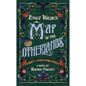 Emily Wilde's Map of the Otherlands (Emily Wilde #2) - cover photo