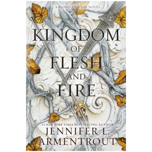 A Kingdom of Flesh and Fire (Blood and Ash #2) - cover photo