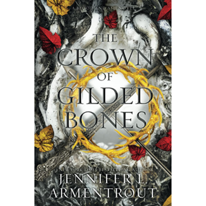 The Crown of Gilded (Blood and Ash #3) - cover photo