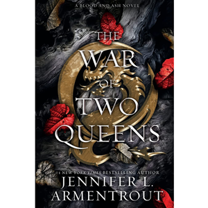 The War of Two Queens (Blood and Ash #4) - cover photo