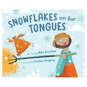 Snowflakes On Our Tongues - cover photo
