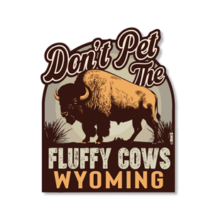 Rocky Mountain Sticker® Don't Pet the Fluffy Cows Wyoming Sticker - main view